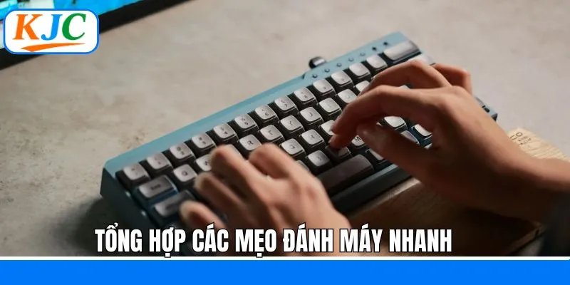 Cách luyện tập mẹo đánh máy nhanh