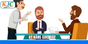 Kỹ Năng Giao Tiếp - Chìa Khóa Mở Cửa Thành Công Tại KJC