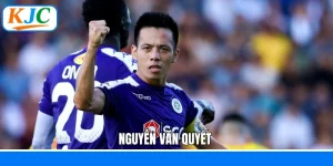 Nguyễn Văn Quyết - Chân Sút Kỳ Cựu Bóng Đá Việt Nam Cùng KJC