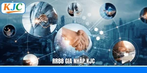 RR88 Gia Nhập KJC - Bước Ngoặt Cho Cơ Hội Và Thách Thức