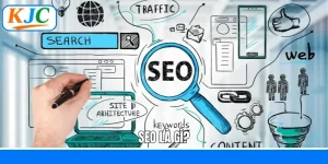 SEO Là Gì? Cơ Hội Thăng Tiến Nghề Nghiệp Tại Liên Minh KJC