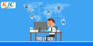 Trợ Lý SEO - Cơ Hội Làm Việc Sáng Tạo, Thu Nhập Hấp Dẫn
